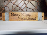 Holiday Wine Stave Signs - Variety of Sayings!
