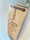 Wine Barrel Stave Sign - Empty Bottles