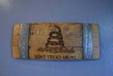 Don't Tread On Me Gadsden Flag Wine Barrel Stave Sign