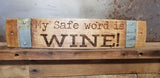 Fun Wine Barrel Stave Signs