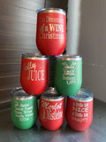 Holiday Wine Tumblers - VARIETY OF SAYINGS