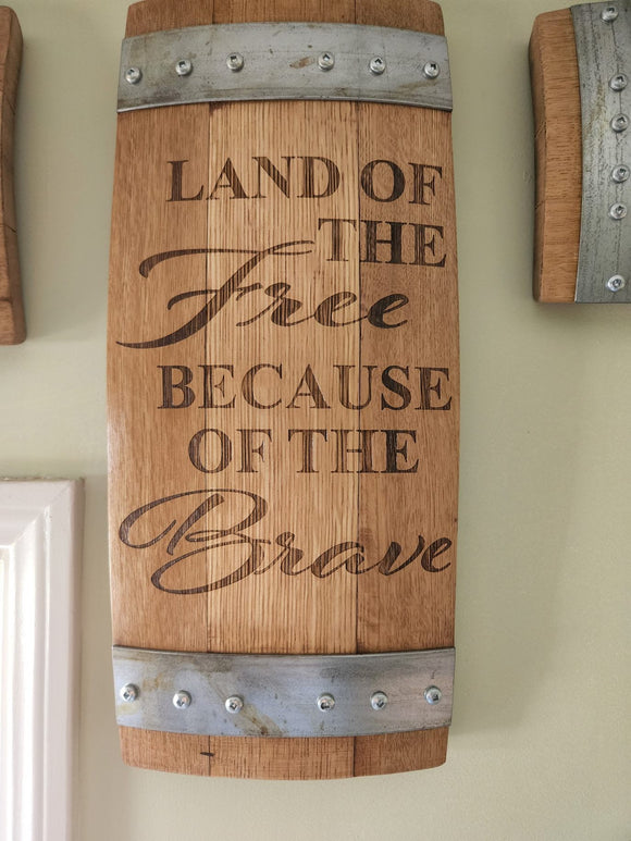 Patriotic Barrel Stave Signs - Laser Engraved Engraved/Free Shipping/Gifts/Home Decor