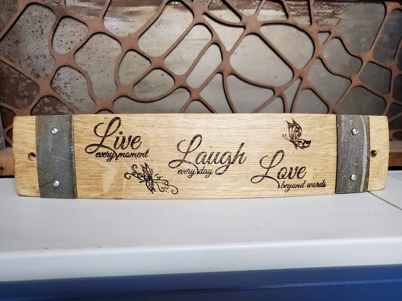 Live, Laugh, Love Wine Barrel Stave Sign